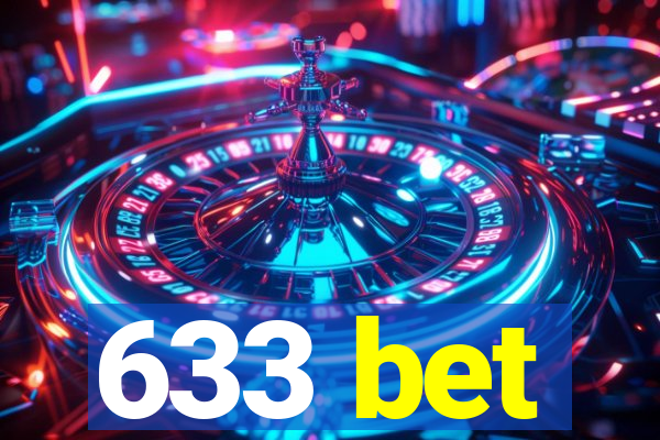 633 bet